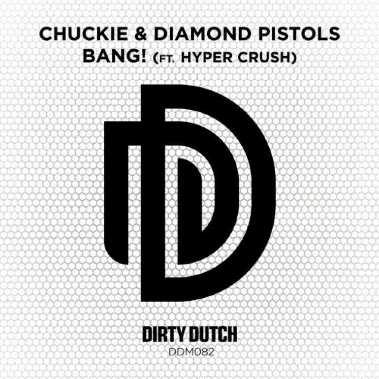 Новинки Radio Record - Chuckie, Diamond Pistols, Hyper Crush - Bang!