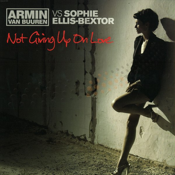 Armin van Buuren vs. Sophie Ellis-Bextor - Not Giving Up Of Love
