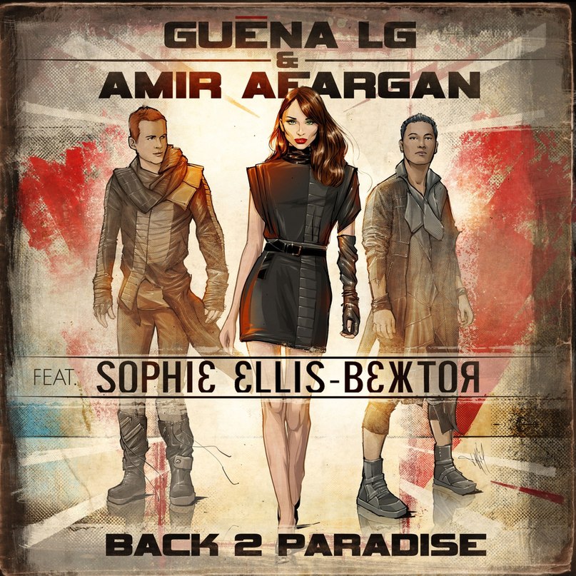 Guena LG feat. Sophie Ellis Bextor - Back 2 Paradise (Roger Shah Radio Edit)