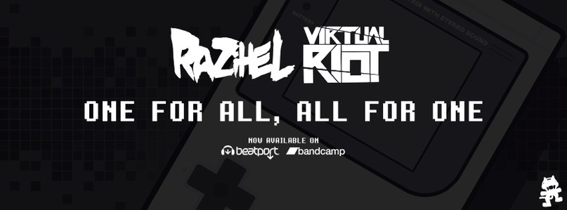 Virtual Riot, Razihel - One For All, All For One (Original Mix)